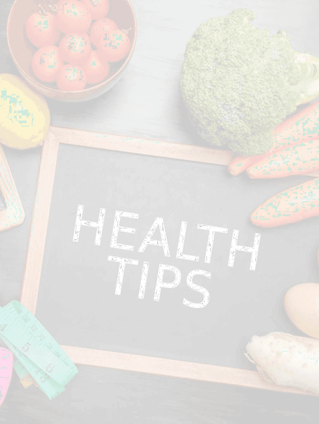 Health Tips